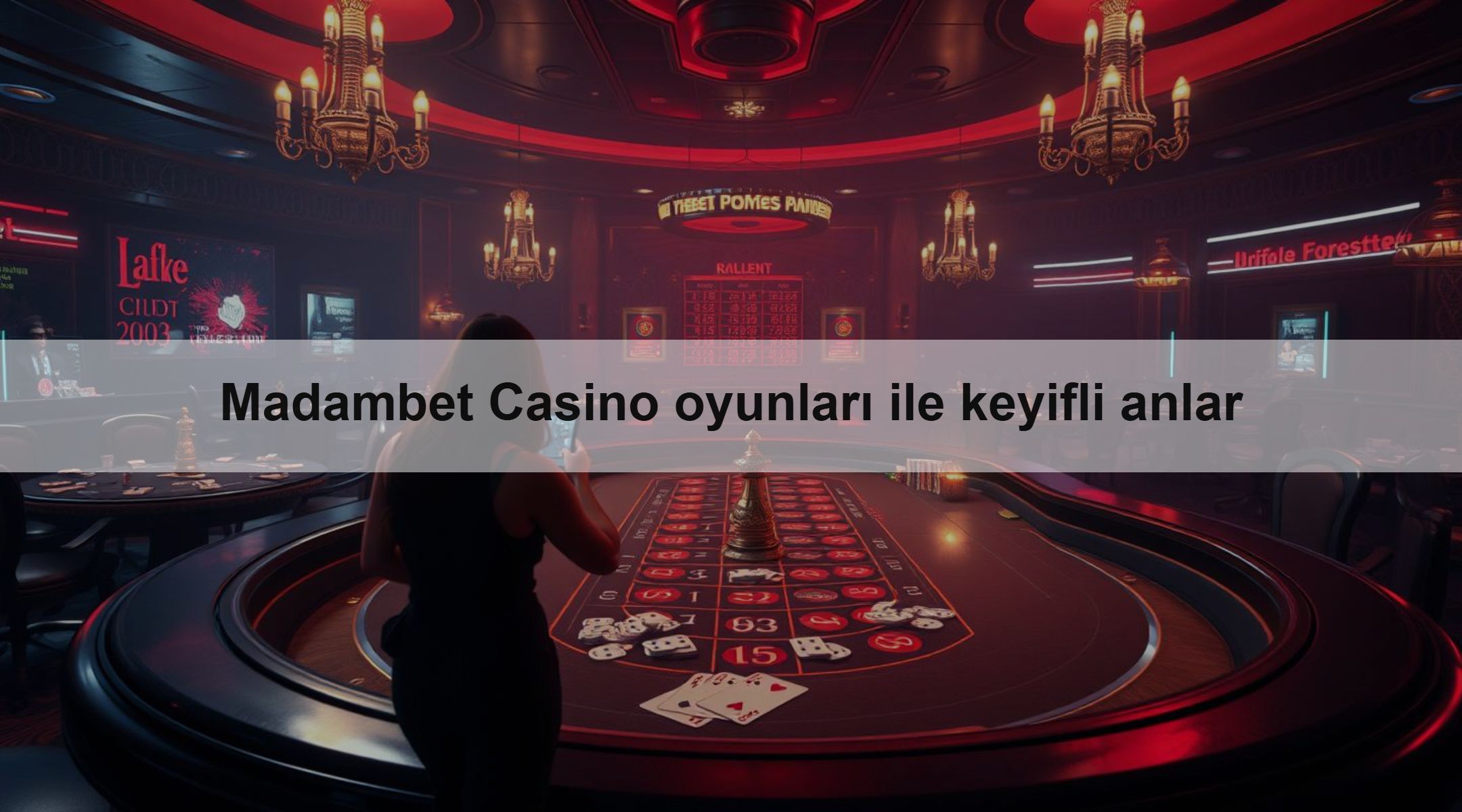 Madambet Casino oyunları ile keyifli anlar