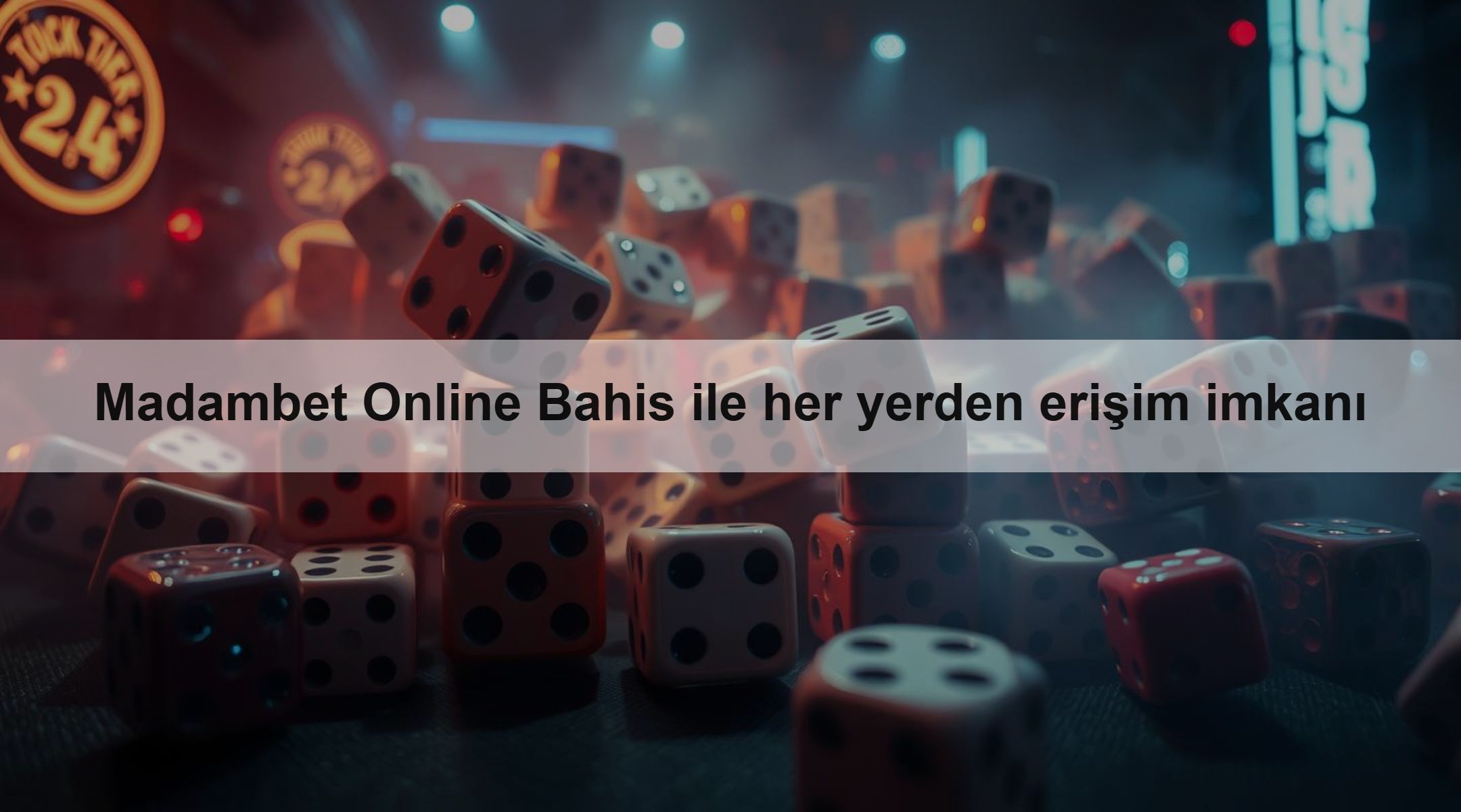 Madambet Online Bahis ile her yerden erişim imkanı