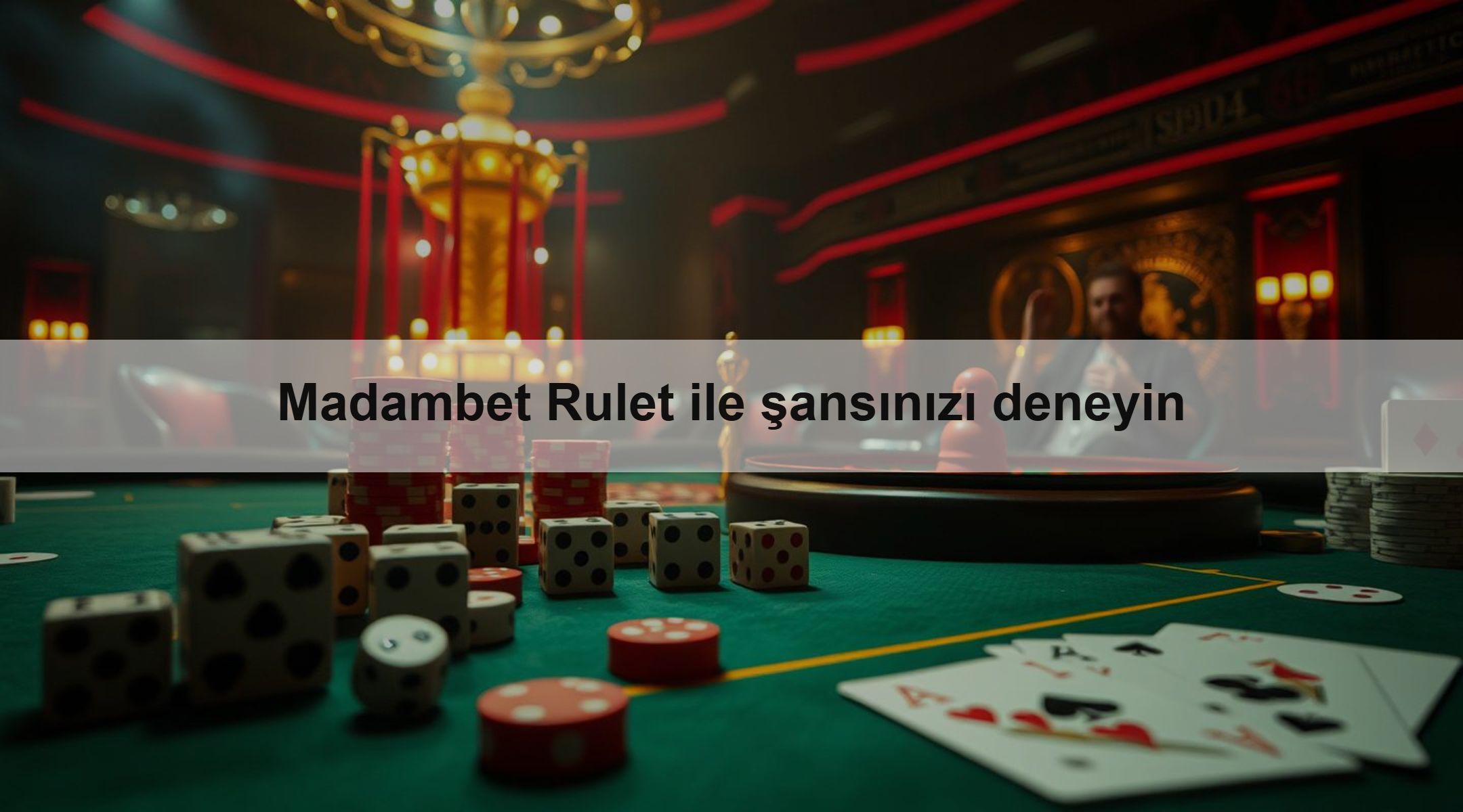 Madambet Rulet ile şansınızı deneyin